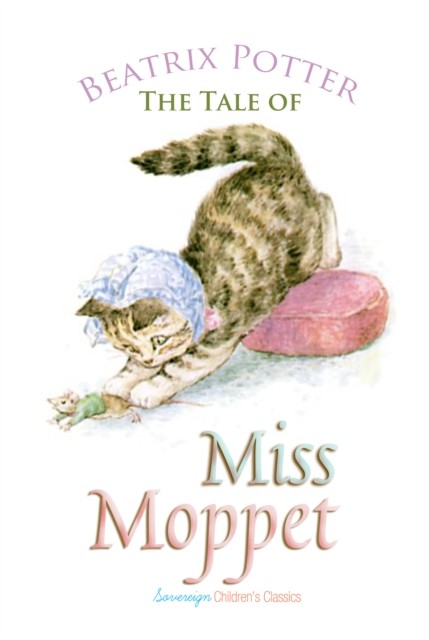 Tale of Miss Moppet, Potter, Beatrix