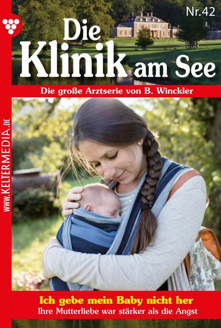 Die Klinik am See 42 – Arztroman, Britta Winckler