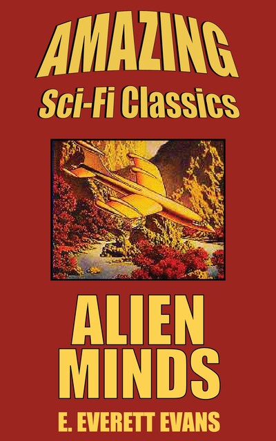 Alien Minds, E.Everett Evans