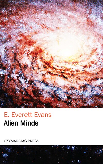 Alien Minds, E.Everett Evans
