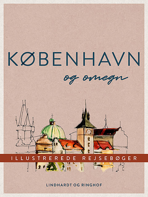 København og omegn, Diverse forfattere