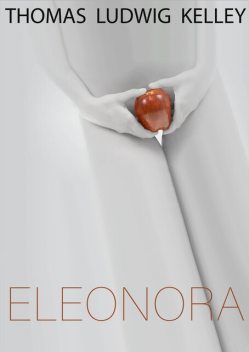 Eleonora, Thomas Ludwig-Kelley