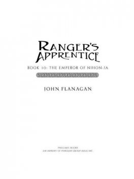 The Ranger's Apprentice, Book 10, John Flanagan