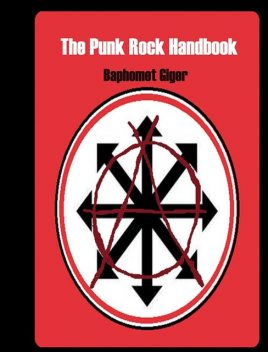 The Punk Rock Handbook, Baphomet Giger