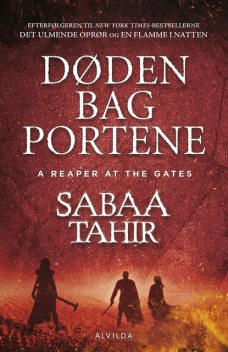 Døden bag portene (Det ulmende oprør 3), Sabaa Tahir