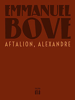 Aftalion, Alexandre, Emmanuel Bove
