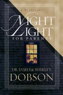 Night Light for Parents, James Dobson