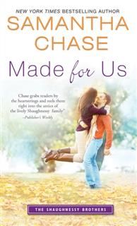 Made for Us, Samantha Chase