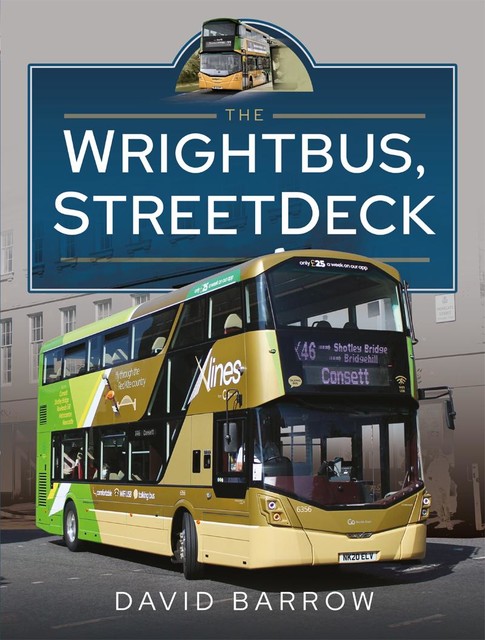 The Wrightbus, StreetDeck, David Barrow