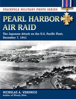Pearl Harbor Air Raid, Nicholas A. Veronico, Nicholas Veronico