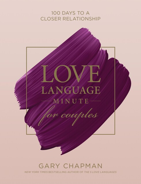 Love Language Minute for Couples, Gary Chapman
