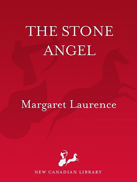 The Stone Angel, Margaret Laurence