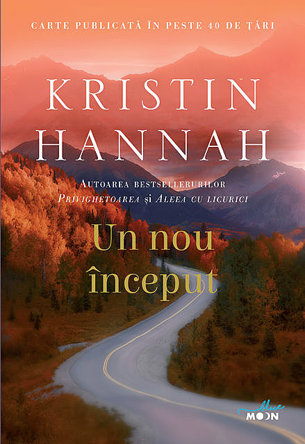 Un nou început, Kristin Hannah