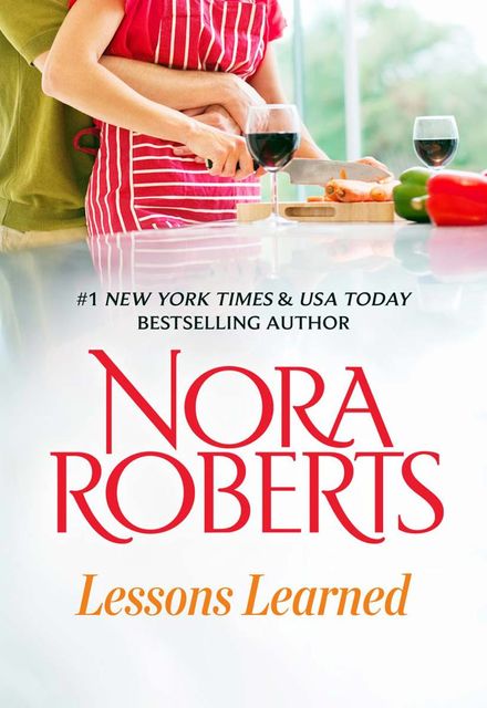 Lessons Learned, Nora Roberts