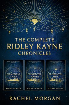 The Complete Ridley Kayne Chronicles, Rachel Morgan