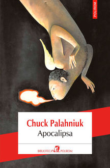 Apocalipsa, Chuck Palahniuk