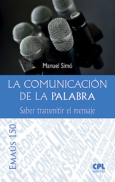 La comunicación de la Palabra, Manuel Simó Tarragó