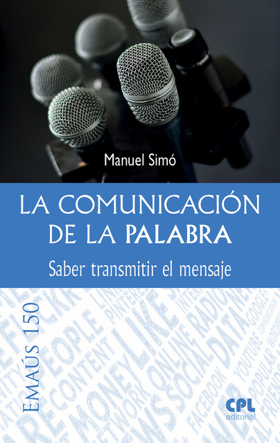 La comunicación de la Palabra, Manuel Simó Tarragó