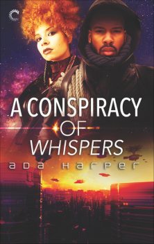 A Conspiracy of Whispers, Ada Harper