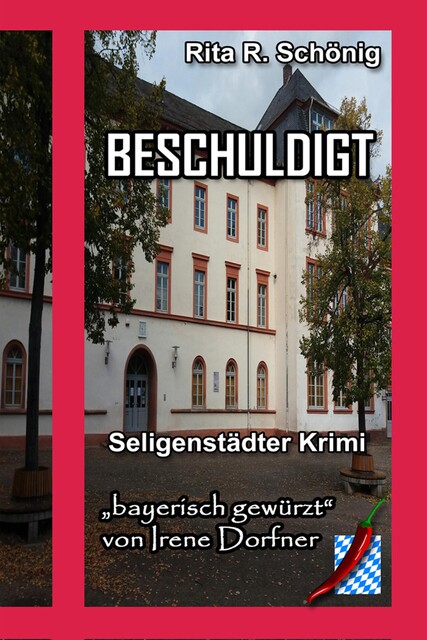 Beschuldigt, Rita Renate Schönig