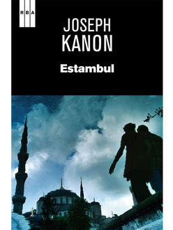 Estambul, Joseph Kanon