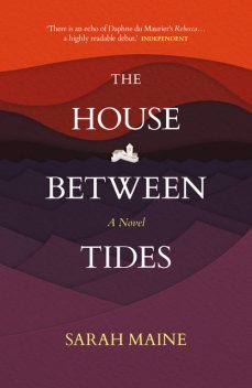 The House Between Tides, Sarah Maine