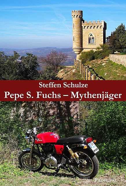 Pepe S. Fuchs – Mythenjäger, Steffen Schulze