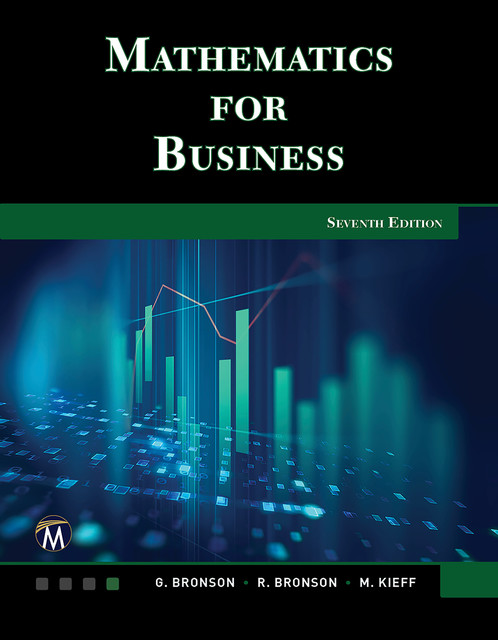 Mathematics for Business, Gary Bronson, Maureen Kieff, Richard Bronson