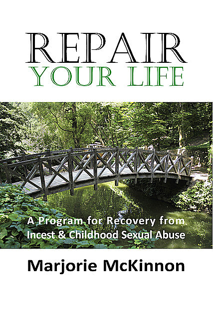REPAIR Your Life, Marjorie McKinnon