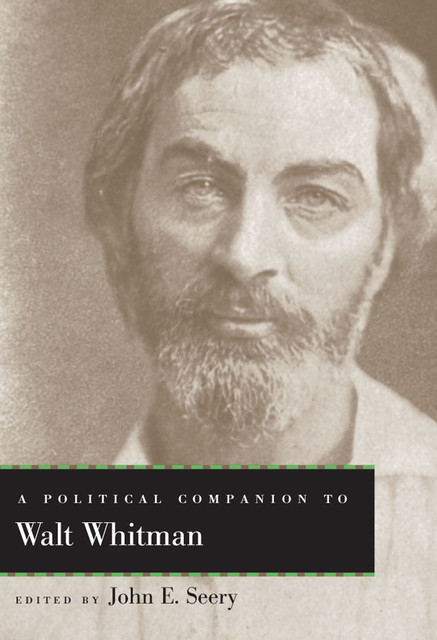 A Political Companion to Walt Whitman, John Seery