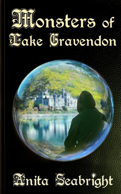 Monsters of Lake Gravendon, Anita Seabright
