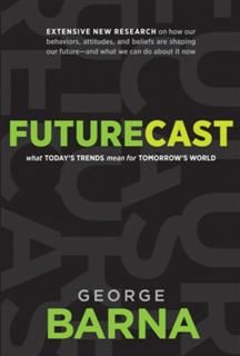 Futurecast, Barna George