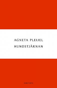 Hundstjärnan, Agneta Pleijel