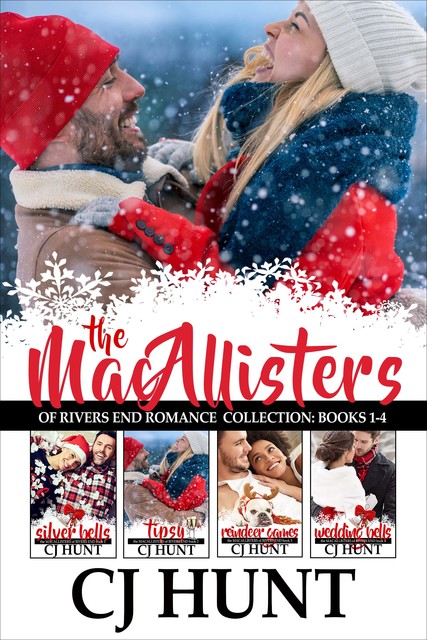 The MacAllisters of Rivers End Collection Books 1–4, CJ Hunt