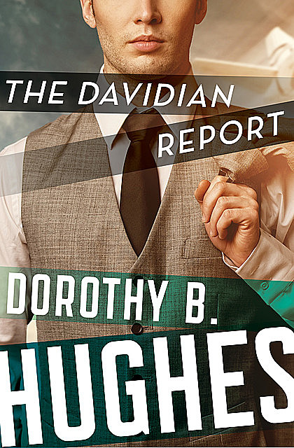 The Davidian Report, Dorothy B. Hughes