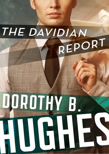 The Davidian Report, Dorothy B. Hughes