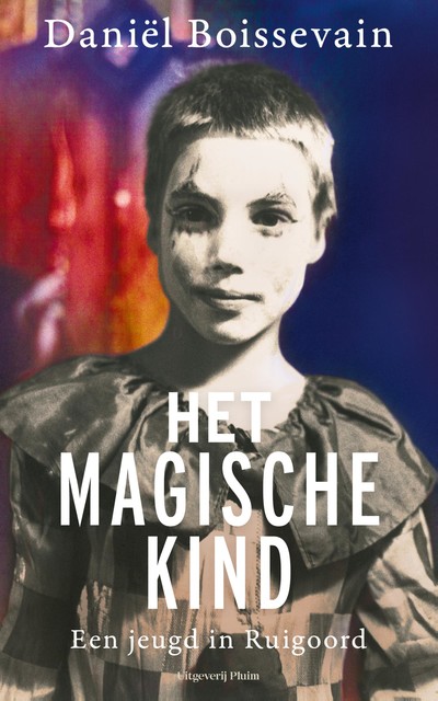 Het magische kind, Daniël Boissevain