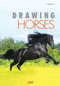 Drawing Horses, Roberto Fabbretti