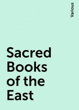 Sacred Books of the East, Various