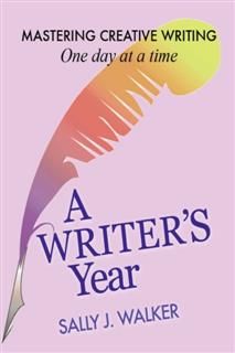 Writer's Year, Sally J Walker