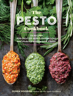 The Pesto Cookbook, Olwen Woodier