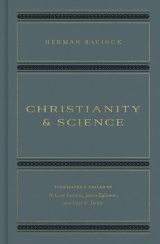 Christianity and Science, Herman Bavinck