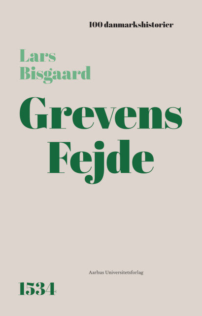 Grevens Fejde, Lars Bisgaard