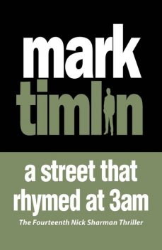 A Street that Rhymed at 3am, Mark Timlin