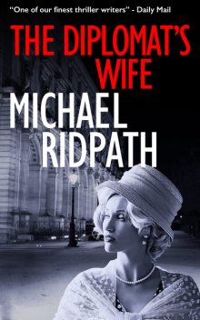 The Diplomat's Wife, Michael Ridpath
