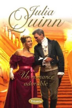 Un romance adorable, Julia Quinn