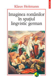 Imaginea românilor în spațiul lingvistic german, Heitmann Klaus
