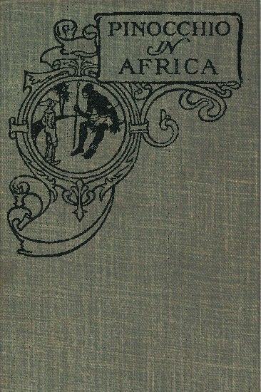 Pinocchio in Africa, E.Cherubini