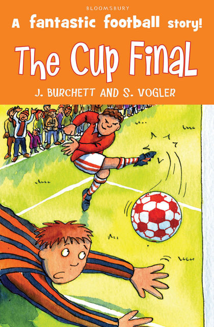 The Tigers: the Cup Final, Janet Burchett, Sara Vogler