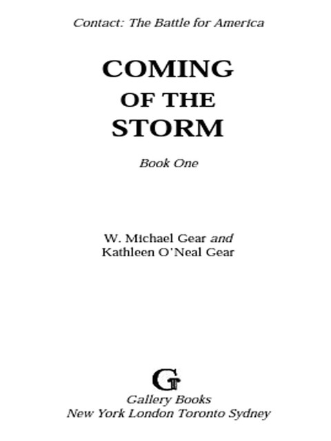 Coming of the Storm, Kathleen O'Neal Gear, W. Michael Gear